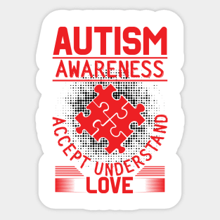 Autism Awareness Accept Understand Love Puzzle Piece Raising Awareness and Empathy Sticker